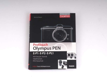 Profibuch Olympus PEN E-P1, E-P2, E-PL1- Franzis-Verlag