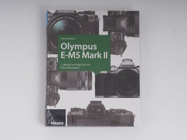 Kamerabuch Olympus E-M5 Mark II - Franzis-Verlag